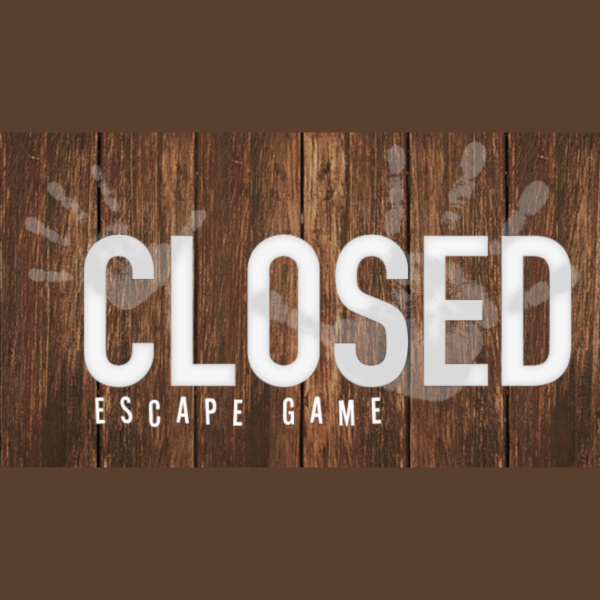 Closed Escape game